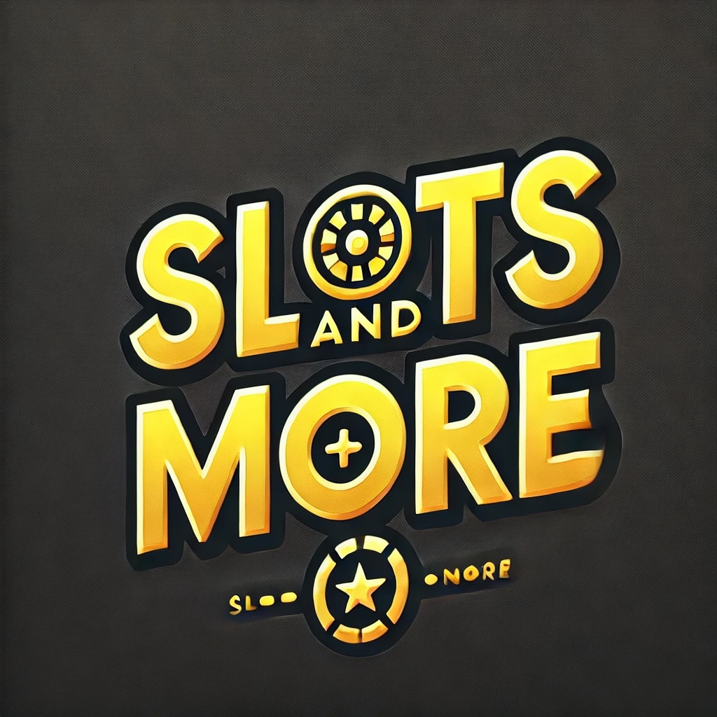 Slots and More